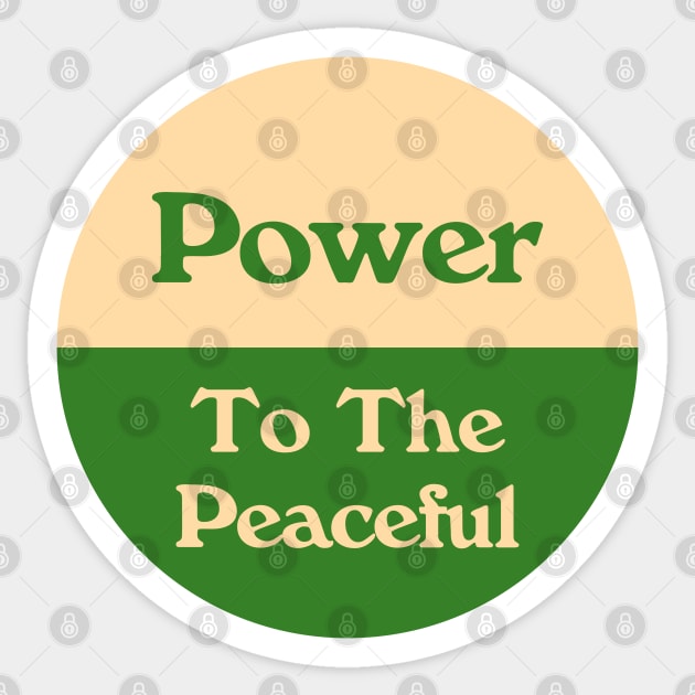 Power To The Peaceful Sticker by Football from the Left